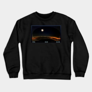 Total Solar Eclipse Sphere Sunset Sunrise Horizon mountains over lake Champlain Crewneck Sweatshirt